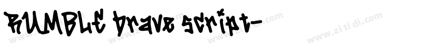 RUMBLE brave script字体转换